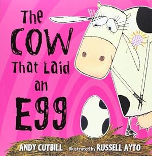 Seller image for The Cow That Laid An Egg: A fantastically funny farmyard story! for sale by WeBuyBooks 2