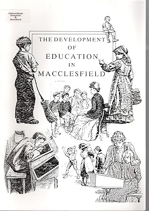 The Development of Education in Macclesfield
