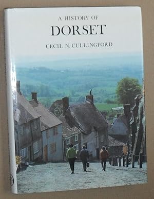 A History of Dorset (The Darwen County History Series)