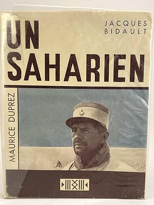 Bild des Verk�ufers f�r Un Saharien. Maurice Duprez. zum Verkauf von Au cidre qui bouquine