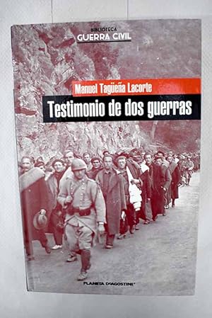 Image du vendeur pour Testimonio de dos guerras mis en vente par Alcan Libros