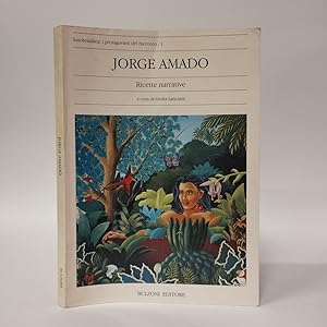 Jorge Amado. Ricette narrative