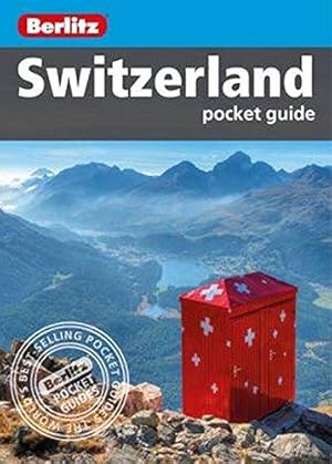 Image du vendeur pour Berlitz Pocket Guide Switzerland (Travel Guide) mis en vente par WeBuyBooks