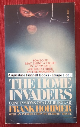 Seller image for THE HOME INVADERS, Confessions of a Cat Burglar for sale by Augustine Funnell Books