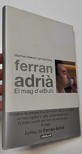 Bild des Verkufers fr Ferran Adri. El mag d'el Bulli zum Verkauf von Librera Mamut