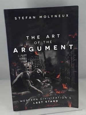 The Art of The Argument: Western Civilization's Last Stand