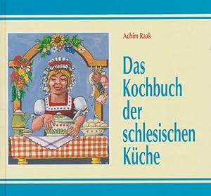 Bild des Verkufers fr Das Kochbuch der schlesischen Kche. zum Verkauf von ANTIQUARIAT ERDLEN