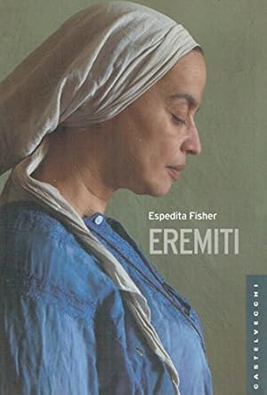 Seller image for Eremiti for sale by Di Mano in Mano Soc. Coop