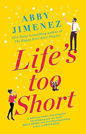 Seller image for Life's Too Short: the most hilarious and heartbreaking read of 2021 for sale by WeBuyBooks