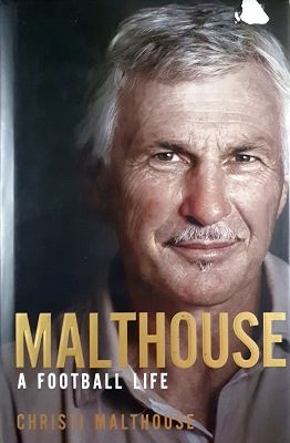 Malthouse: A Football Life