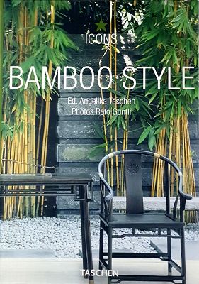 Bamboo Style: Exteriors Interiors Detail