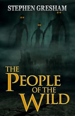 Seller image for The People of the Wild for sale by GreatBookPrices