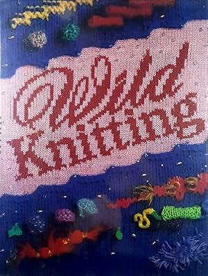 Wild Knitting