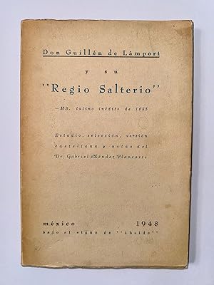 Seller image for Don Guilln de Lmport y su Regio Salterio. MS. Latino indito de 1655 for sale by Librera Urbe