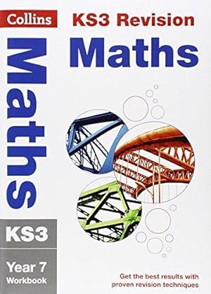 Seller image for KS3 Maths Year 7 Workbook: Prepare for Secondary School (Collins KS3 Revision) for sale by WeBuyBooks