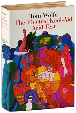 THE ELECTRIC KOOL-AID ACID TEST - INSCRIBED TO LARRY MCMURTRY