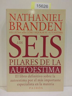Seller image for LOS SEIS PILARES DE LA AUTOESTIMA for sale by Librera Circus