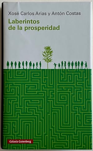 Bild des Verkufers fr Laberintos de la prosperidad: Hacia una nueva gran transformacin? zum Verkauf von Il Tuffatore