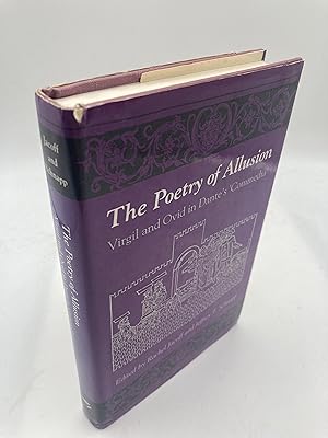 Imagen del vendedor de The Poetry of Allusion: Virgil and Ovid in Dante's 'Commedia' a la venta por thebookforest.com