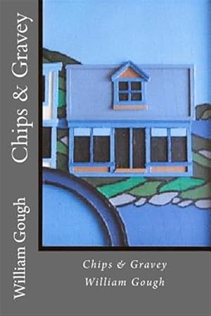 Seller image for Chips & Gravey for sale by GreatBookPrices