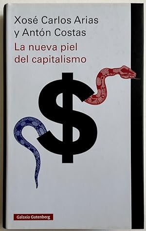 Bild des Verkufers fr La nueva piel del capitalismo zum Verkauf von Il Tuffatore