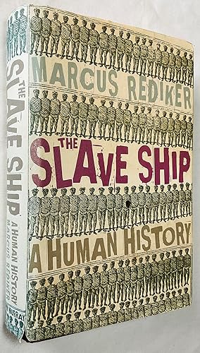 Image du vendeur pour The Slave Ship: A Human History mis en vente par Hadwebutknown