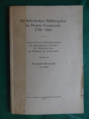 Bild des Verkufers fr Die helvetischen Halbbrigaden im Dienste Frankreichs 1798-1805 zum Verkauf von Buchantiquariat Uwe Sticht, Einzelunter.