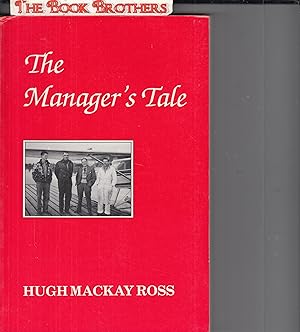 Seller image for The Manager's Tale for sale by THE BOOK BROTHERS