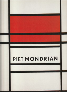 Seller image for Piet Mondrian 1872 - 1944 for sale by Antiquariaat Parnassos vof