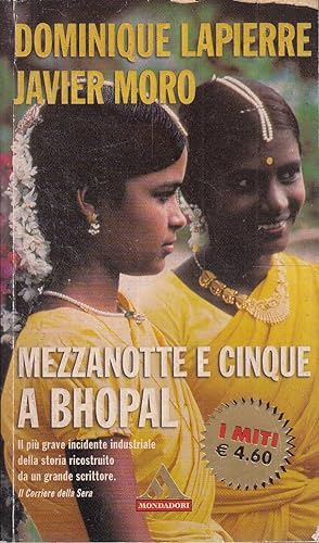 Seller image for Mezzanotte e cinque a Bhopal for sale by Laboratorio del libro