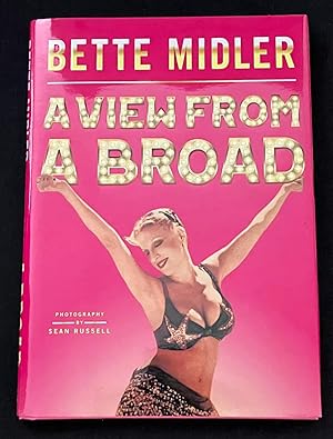 Image du vendeur pour Bette Midler: A View From a Broad mis en vente par Court Street Books/TVP Properties, Inc.