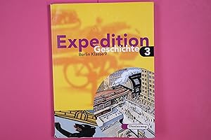 Seller image for EXPEDITION GESCHICHTE 3 BERLIN KLASSE 9. for sale by Butterfly Books GmbH & Co. KG