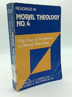 Imagen del vendedor de READINGS IN MORAL THEOLOGY No. 4: The Use of Scripture in Moral Theology a la venta por Kubik Fine Books Ltd., ABAA
