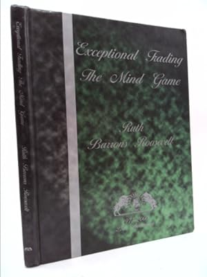Seller image for Exceptional Trading: The Mind Game for sale by ThriftBooksVintage