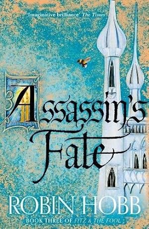 Seller image for Assassins Fate (Fitz and the Fool, Book 3) for sale by WeBuyBooks