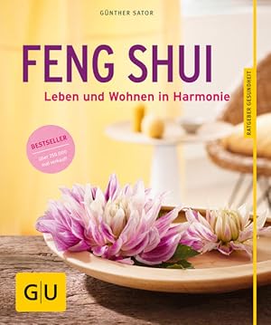 Seller image for Feng Shui: Leben und Wohnen in Harmonie for sale by Modernes Antiquariat - bodo e.V.
