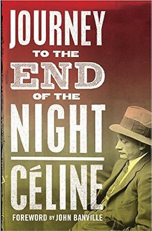 Imagen del vendedor de Journey to the End of the Night (Alma Classics): Louis-Ferdinand Céline a la venta por WeBuyBooks