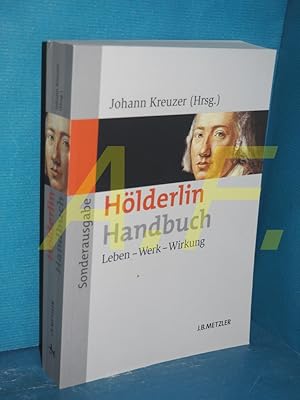 Bild des Verkufers fr Hlderlin-Handbuch : Leben - Werk - Wirkung zum Verkauf von Antiquarische Fundgrube e.U.