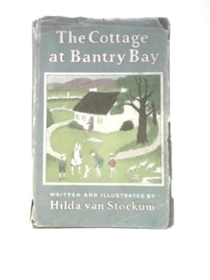 Seller image for The Cottage at Bantry Bay for sale by World of Rare Books