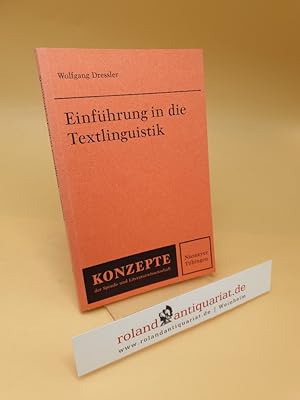 Seller image for Einfhrung in die Textlinguistik ; 13 ; (ISBN: 3484220147) for sale by Roland Antiquariat UG haftungsbeschrnkt