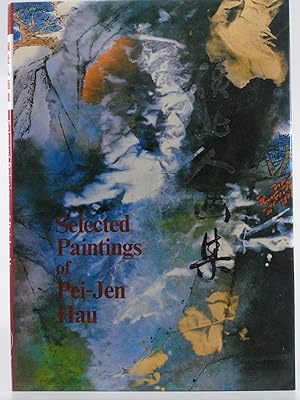 Selected Paintings of Pei-Jen Hau