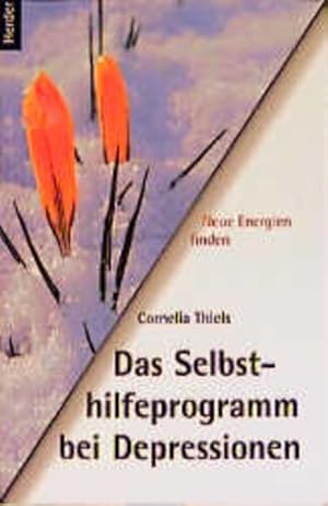 Immagine del venditore per Das Selbsthilfeprogramm bei Depressionen venduto da Gerald Wollermann