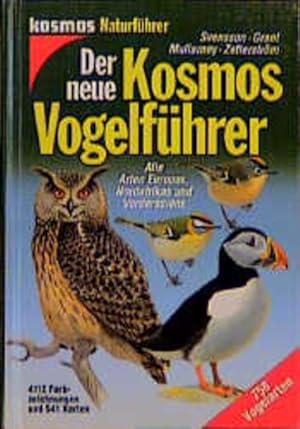 Imagen del vendedor de Der neue Kosmos Vogelfhrer. Alle Arten Europas, Nordafrikas und Vorderasiens a la venta por Gerald Wollermann