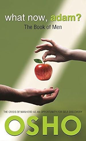 Seller image for What Now, Adam?: The Book of Men for sale by WeBuyBooks