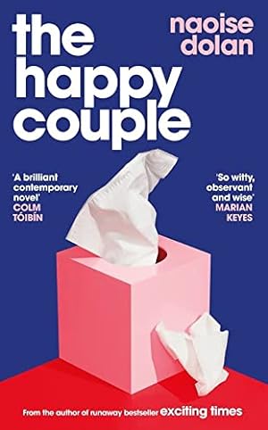 Image du vendeur pour The Happy Couple: Shortlisted for the Kerry Group Novel of the Year mis en vente par WeBuyBooks