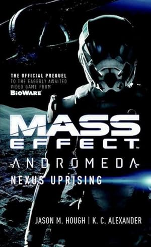 Seller image for Mass Effect - Andromeda: Nexus Uprising for sale by Wegmann1855