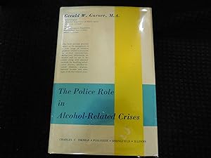 Police Role in Alcohol-Related Crises (Approx 136P)