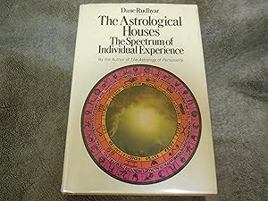 The Astrological Houses - The Spectrum of Individual Experience