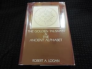 The Golden Talisman and the Ancient Alphabet