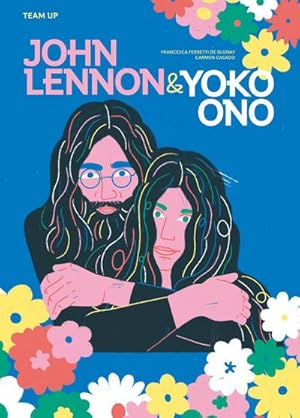 Imagen del vendedor de Team Up: John Lennon & Yoko Ono a la venta por Wegmann1855